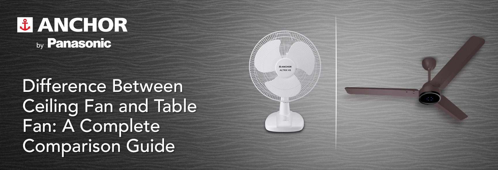 Difference Between Ceiling Fan and Table Fan
