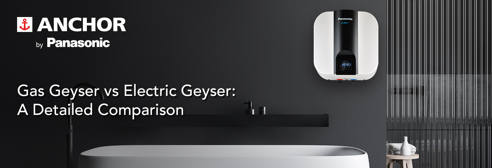 Gas Geyser vs Electric Geyser: A Detailed Comparison